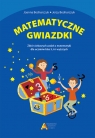 Matematyczne gwiazdki Joanna Bednarczuk, Jerzy Bednarczuk