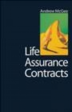 Life Assurance Contracts Andrew McGee