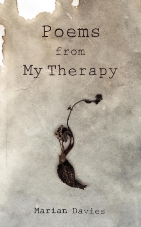 Poems from My Therapy - Davies Marian
