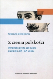 Z cienia polskości