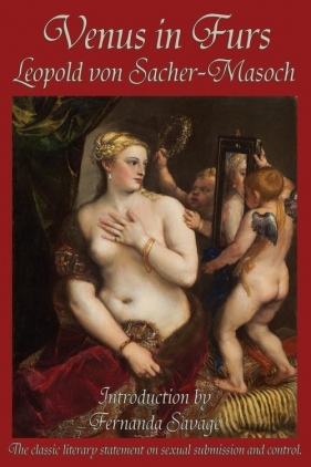 Venus in Furs - Von Sacher-Masoch Leopold
