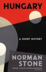 Hungary: A Short History Norman Stone