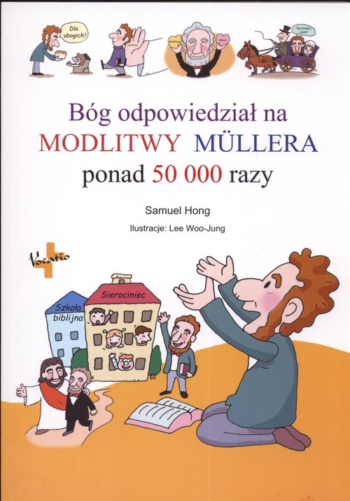 Bóg odpowiedział na Modlitwy Mulleraponad 50000 razy