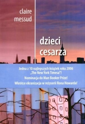 Dzieci cesarza - Messud Claire