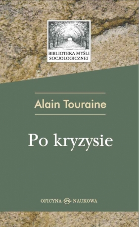 Po kryzysie - Alain Touraine