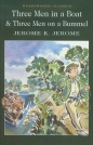 Three Men in a Boat and Three Men on the Bummel - Jerome K. Jerome