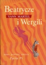 Beatrycze i Wergili  Martel Yann