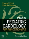 Park'S Pediatric Cardiology For Practitioners Myung K. Park, Mehrdad Salamat