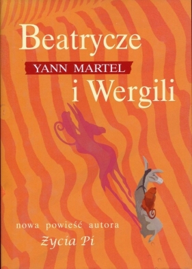 Beatrycze i Wergili - Martel Yann
