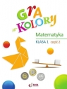Gra w kolory SP 1 Ćwiczenia matematyczne cz.2 Beata Sokołowska