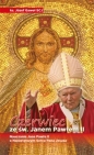 Czerwiec ze św. Janem Pawłem II - Józef Gaweł