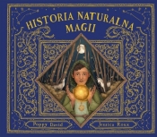 Historia naturalna magii - David Poppy