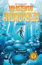 Hydropolis. Tom 1. Uciekaj - Zygmunt Miłoszewski