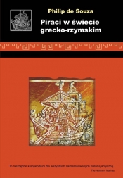 Piraci w świecie grecko- rzymskim - de Souza, Philip