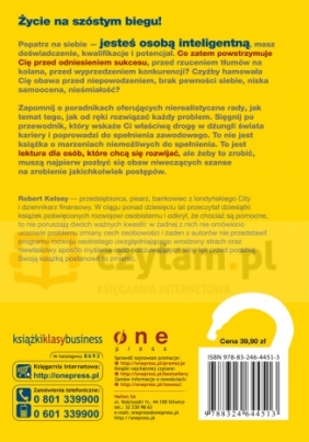 Co Cię blokuje? Uwolnij swój potencjał - Kelsey Robert