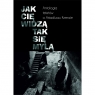 Jak cię widzą, tak się mylą. Antologia tekstów o Arkadiuszu Kremzie
