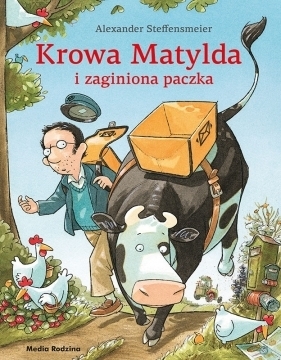 Krowa Matylda i zaginiona paczka - wydanie zeszytowe - Alexander Steffensmeier