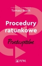 Procedury ratunkowe Przedszpitalne Tom 1