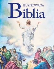 Ilustrowana Biblia - Praca zbiorowa