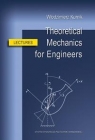 Theoretical Mechanics for Engineers. Lectures Włodzimierz Kurnik