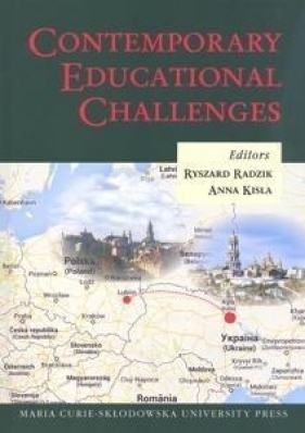 Contemporary Educational Challenges - Ryszard Radzik, Anna Kisla