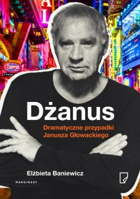 Dżanus. (Uszkodzona okładka) - Elżbieta Baniewicz