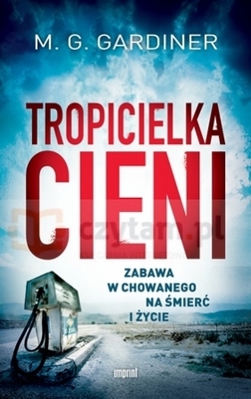 TROPICIELKA CIENI (e-book) - M.G. GARDINER