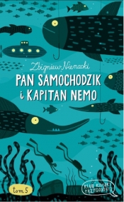 Pan Samochodzik i Kapitan Nemo Tom 5 - Zbigniew Nienacki