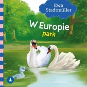 W Europie. Park - Ewa Stadtmüller