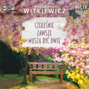 Czereśnie zawsze muszą być dwie - Magdalena Witkiewicz