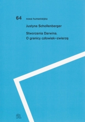 Stworzenia Darwina - Schollenberger Justyna 