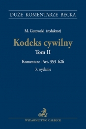 Kodeks cywilny Tom 2 Komentarz do art. 353-626