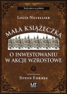 Mała książeczka o inwestowaniu w akcje wzrostowe  Navellier Louis