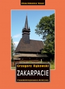 Zakarpacie. Przewodnik krajoznawczo-historyczny po Ukrainie  Zachodniej. Grzegorz Rąkowski