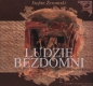 Ludzie bezdomni - Stefan Żeromski