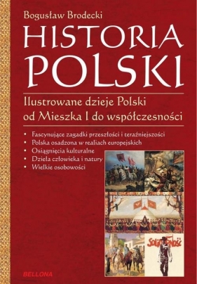 Historia Polski - Brodecki Bogusław