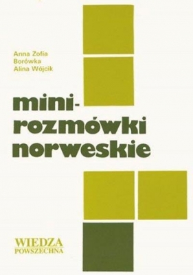 WP Minirozmówki Norweskie - Alina Wójcik, Anna Zofia Borówka