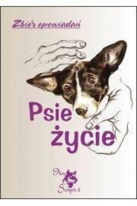 Psie życie - Opracowanie zbiorowe