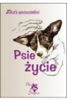 Psie życie Opracowanie zbiorowe