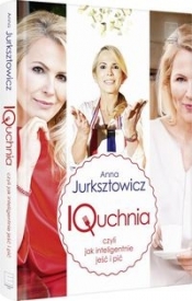 IQuchnia, czyli jak inteligentnie jeść i pić