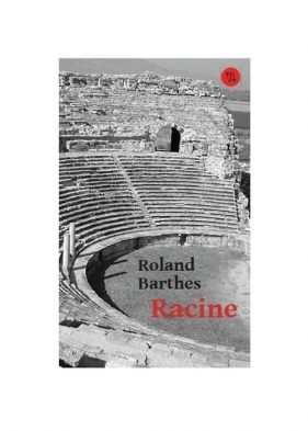 Racine - Barthes Roland