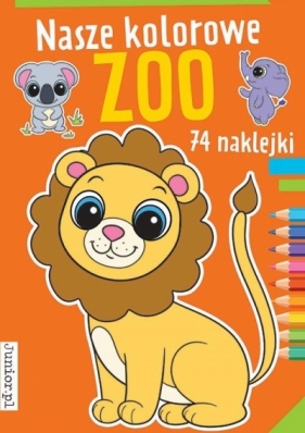 Nasze kolorowe zoo - Opracowanie zbiorowe