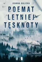 Poemat letniej tęsknoty - Joanna Balicka