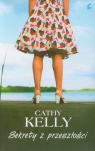 Sekrety z przeszłości  Kelly Cathy
