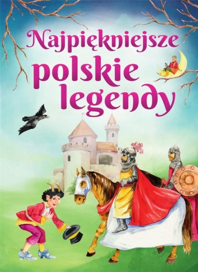Najpiękniejsze polskie legendy (Uszkodzona okładka)