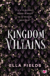 Kingdom of Villains - Fields Ella 