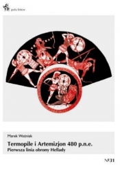 Termopile i Artemizjon 480 p.n.e. - Woźniak Marek
