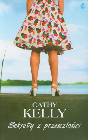 Sekrety z przeszłości - Kelly Cathy