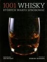 1001 whisky których warto spróbować Murray Jim, Roskrow Dominic