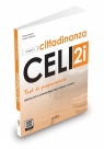 CELI Cittadiananza 2i testy przygotowujące do egz. Opracowanie zbiorowe